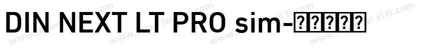 DIN NEXT LT PRO sim字体转换